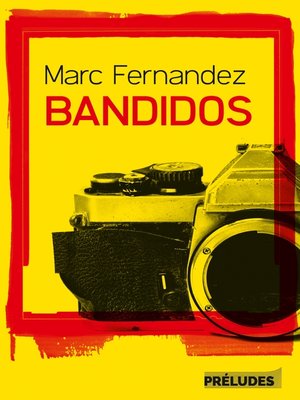 cover image of Bandidos